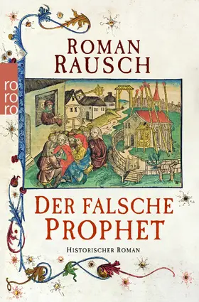 Rausch | Der falsche Prophet | Buch | 978-3-499-27086-4 | www2.sack.de