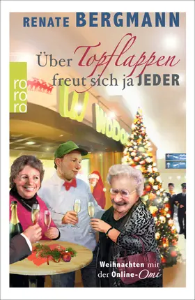 Bergmann |  Über Topflappen freut sich ja jeder | Buch |  Sack Fachmedien