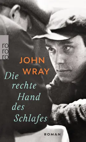 Wray | Die rechte Hand des Schlafes | Buch | 978-3-499-27319-3 | www2.sack.de