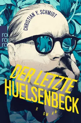 Schmidt |  Der letzte Huelsenbeck | Buch |  Sack Fachmedien