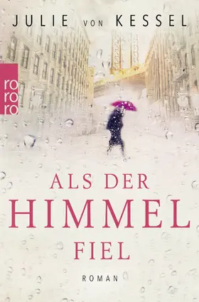 Kessel |  Als der Himmel fiel | Buch |  Sack Fachmedien