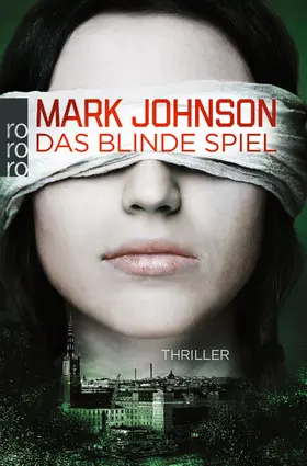 Johnson |  Das blinde Spiel | Buch |  Sack Fachmedien