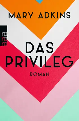 Adkins | Das Privileg | Buch | 978-3-499-27456-5 | www2.sack.de