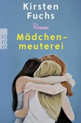 Fuchs |  Mädchenmeuterei | Buch |  Sack Fachmedien