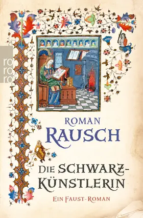 Rausch |  Die Schwarzkünstlerin | Buch |  Sack Fachmedien