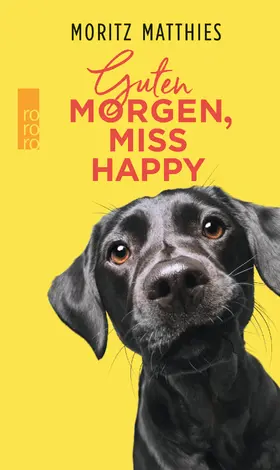 Matthies |  Guten Morgen, Miss Happy | Buch |  Sack Fachmedien