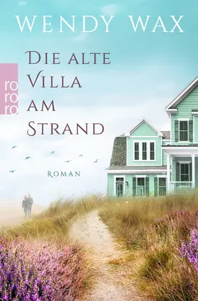 Wax |  Die alte Villa am Strand | Buch |  Sack Fachmedien