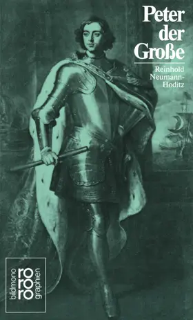Neumann-Hoditz |  Peter der Große | Buch |  Sack Fachmedien