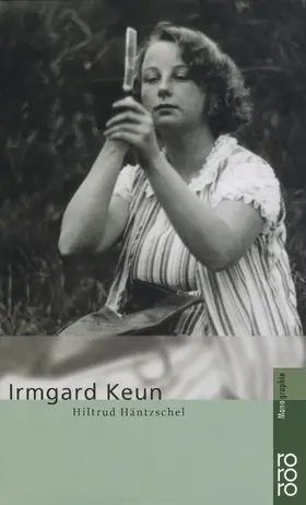 Häntzschel | Irmgard Keun | Buch | 978-3-499-50452-5 | www2.sack.de