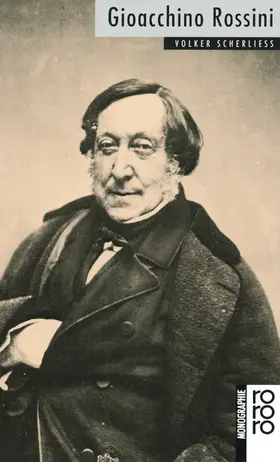 Scherliess | Gioacchino Rossini | Buch | 978-3-499-50476-1 | www2.sack.de