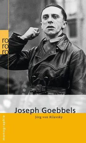 Bilavsky | Joseph Goebbels | Buch | 978-3-499-50489-1 | www2.sack.de