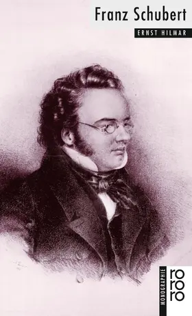 Hilmar | Franz Schubert | Buch | 978-3-499-50608-6 | www2.sack.de