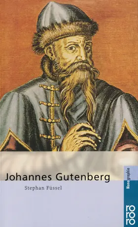 Füssel |  Johannes Gutenberg | Buch |  Sack Fachmedien