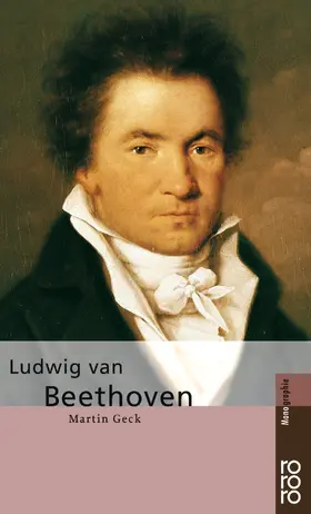 Geck |  Ludwig van Beethoven | Buch |  Sack Fachmedien