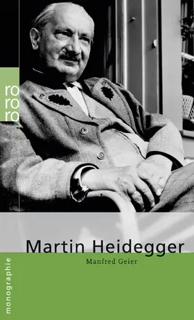 Geier | Martin Heidegger | Buch | 978-3-499-50665-9 | www2.sack.de