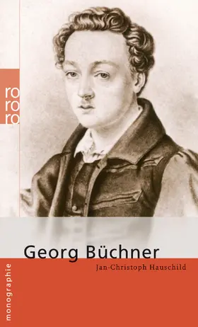 Hauschild | Georg Büchner | Buch | 978-3-499-50670-3 | www2.sack.de