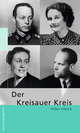 Ullrich | Der Kreisauer Kreis | Buch | 978-3-499-50701-4 | www2.sack.de