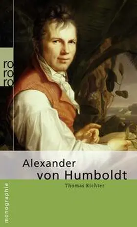 Richter | Alexander von Humboldt | Buch | 978-3-499-50712-0 | www2.sack.de