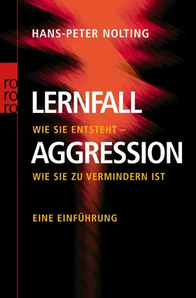 Nolting |  Lernfall Aggression | Buch |  Sack Fachmedien