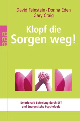 Feinstein / Eden / Craig |  Klopf die Sorgen weg! | Buch |  Sack Fachmedien