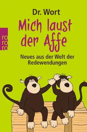 Wort |  Mich laust der Affe | Buch |  Sack Fachmedien