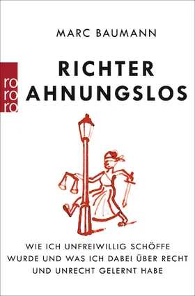 Baumann |  Richter Ahnungslos | Buch |  Sack Fachmedien