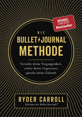 Carroll |  Die Bullet-Journal-Methode | Buch |  Sack Fachmedien