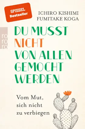 Kishimi / Koga |  Du musst nicht von allen gemocht werden | Buch |  Sack Fachmedien
