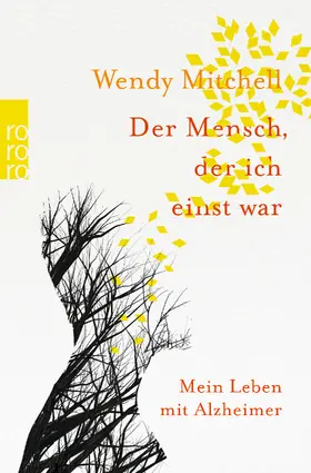 Mitchell / Wharton |  Der Mensch, der ich einst war | Buch |  Sack Fachmedien