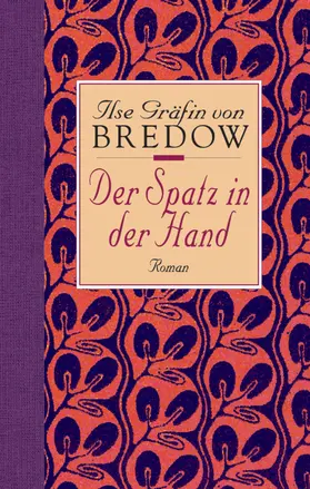 Bredow | Der Spatz in der Hand. Sonderausgabe | Buch | 978-3-502-19933-5 | sack.de