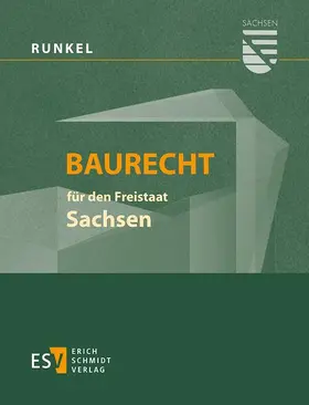 Runkel / Bielenberg / Roesch |  Baurecht für den Freistaat Sachsen | Buch |  Sack Fachmedien