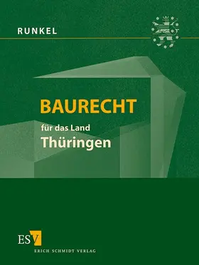 Runkel / Bielenberg / Roesch |  Baurecht für das Land Thüringen | Buch |  Sack Fachmedien