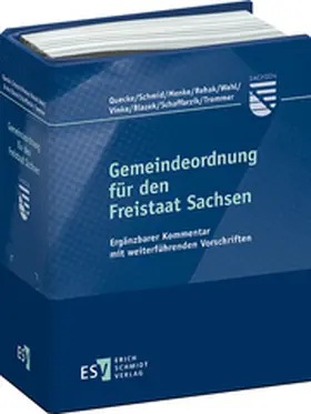 Quecke / Schmid / Menke |  Gemeindeordnung für den Freistaat Sachsen | Loseblattwerk |  Sack Fachmedien