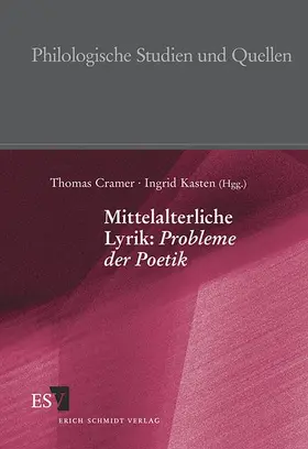 Cramer / Kasten |  Mittelalterliche Lyrik: Probleme der Poetik | Buch |  Sack Fachmedien