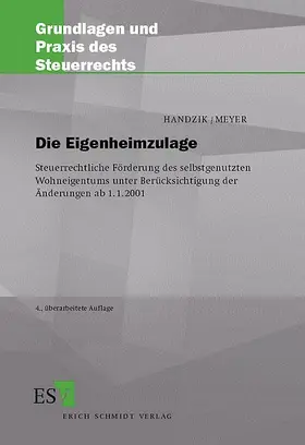 Handzik / Meyer |  Die Eigenheimzulage | Buch |  Sack Fachmedien