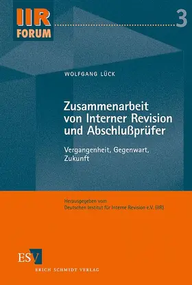Lück |  Zusammenarbeit von Interner Revision und Abschlußprüfer | Buch |  Sack Fachmedien