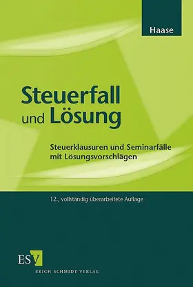 Haase |  Steuerfall und Lösung | Buch |  Sack Fachmedien