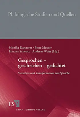 Dannerer / Mauser / Scheutz |  Gesprochen – geschrieben – gedichtet | Buch |  Sack Fachmedien