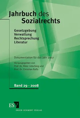 Udsching / Rolfs |  Jahrbuch des Sozialrechts -  - Dokumentation für das Jahr 2007 | Buch |  Sack Fachmedien