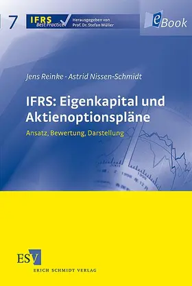 Reinke / Nissen-Schmidt |  IFRS: Eigenkapital und Aktienoptionspläne | eBook | Sack Fachmedien