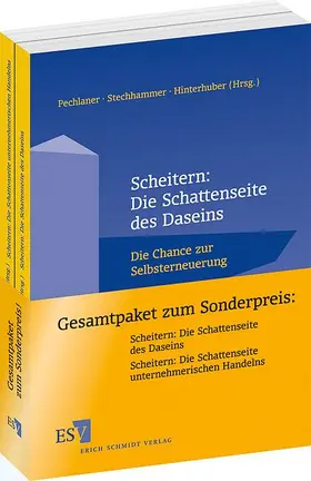 Pechlaner / Stechhammer / Hinterhuber |  Paket aus zwei Büchern:  -  - Scheitern: Die Schattenseite des Daseins und Scheitern: Die Schattenseite unternehmerischen Handelns | Buch |  Sack Fachmedien