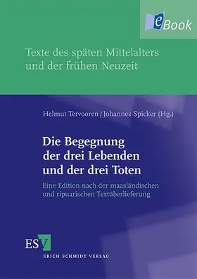 Tervooren / Spicker |  Die Begegnung der drei Lebenden und der drei Toten | eBook | Sack Fachmedien