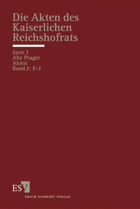 Sellert |  Die Akten des kaiserlichen Reichshofrats (RHR) | Buch |  Sack Fachmedien