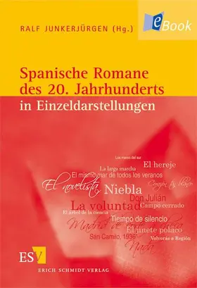 Junkerjürgen |  Spanische Romane des 20. Jahrhunderts in Einzeldarstellungen | eBook | Sack Fachmedien