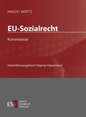 Hauck / Becker / Noftz |  EU-Sozialrecht - Einzelbezug | Loseblattwerk |  Sack Fachmedien