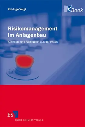 Voigt |  Risikomanagement im Anlagenbau | eBook | Sack Fachmedien