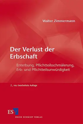 Zimmermann |  Der Verlust der Erbschaft | Buch |  Sack Fachmedien