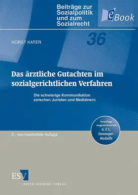Kater |  Das ärztliche Gutachten im sozialgerichtlichen Verfahren | eBook | Sack Fachmedien