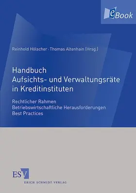 Hölscher / Altenhain |  Handbuch Aufsichts- und Verwaltungsräte in Kreditinstituten | eBook | Sack Fachmedien