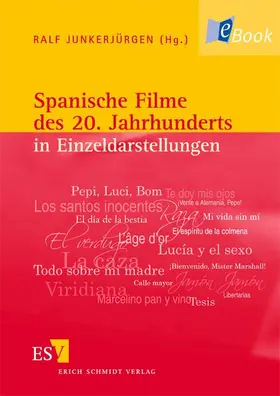 Junkerjürgen |  Spanische Filme des 20. Jahrhunderts in Einzeldarstellungen | eBook | Sack Fachmedien